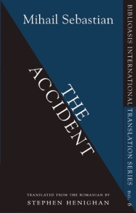 The accident by Mihail Sebastian